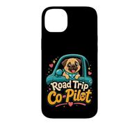 Pug Road Trip Co-Pilot Case for iPhone 14 Plus