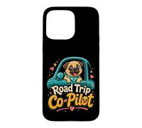 Pug Road Trip Co-Pilot Case for iPhone 15 Pro Max