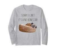 Pug Sorry I Can't It's a no Bone Day Long Sleeve T-Shirt