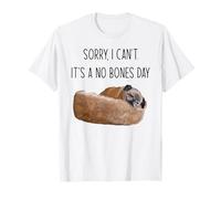 Pug Sorry I Can't It's a no Bone Day T-Shirt