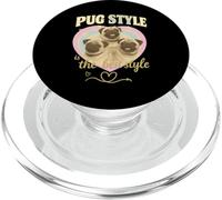 Pug Style is the Best Style Dog Lover PopSockets PopGrip for MagSafe