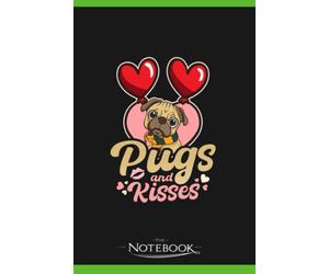 Pug Valentine Pugs And Kisses Notebook: Wide Ruled Lined Journal Planner, Diary, Notebook| 120 pages 6x9 inches