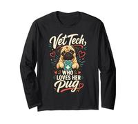 Pug Vet Tech Who Loves Her Pug Long Sleeve T-Shirt