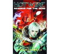 Pugh, Steve - Hotwire: Requiem For The Dead