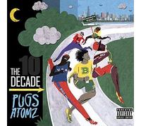 Pugs Atomz - The Decade