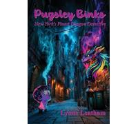 Pugsley Binks: New York's Finest Dragon Detective