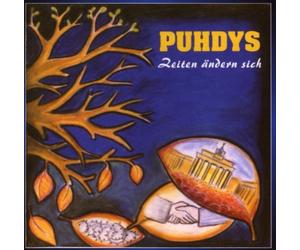 Puhdys - Zeiten Ändern Sich