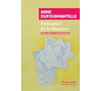 Puissance de la douceur