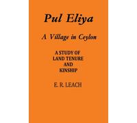 Pul Eliya: A Village in Ceylon – Cambridge University Press