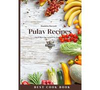 Pulav Recipes: Veg & Non-Veg recipes for Everyone