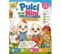Pulci and Nini - The Ultimate All-in-One Preschool Workbook: Stories, Tracing, Alphabet, Numbers, Coloring Pages & Creative Activities for Kids Ages ... Readiness (Pulci & Nini Collection)