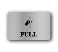 Pull door sign indicating that the door should be opened by pulling. Sign - 14.0x9.0cm Brushed Aluminium