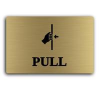 Pull door sign indicating that the door should be opened by pulling. Sign - 29.0x19.0cm Brushed Aluminium