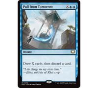 Pull from Tomorrow | Edge of Eternities Commander
