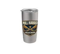 Pull Harder Dream Bigger Rowing Crew Team Slogan Motto Quote Stainless Steel Insulated Tumbler