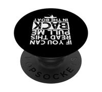 Pull Me Back In The Boat - Fishing Lover Fisherman Angler PopSockets Adhesive PopGrip