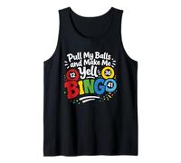 Pull My Balls and Make Me Yell Bingo Tank Top