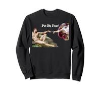 Pull My Finger - Michelangelo Creation Of Man Fart Humor Sweatshirt