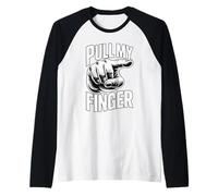Pull My Finger Raglan Baseball Tee