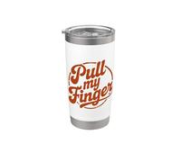 Pull My Finger Stainless Steel Insulated Tumbler