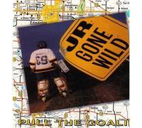Pull the Goalie by JR GONE WILD (2013-05-03)