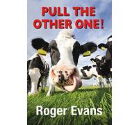 Pull the Other One: Britain's Favourite Dairy Farmer
