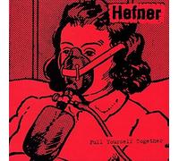 Pull Yourself Together by Hefner
