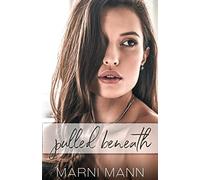 Pulled Beneath: Volume 1 (The Bar Harbor Series)
