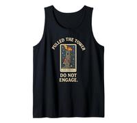 Pulled The Tower Tarot Card Do Not Engage Tank Top