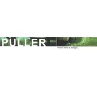 Puller - Whats Mine at Twilight