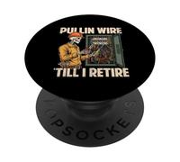 Pullin Wire Til I Retire Funny Electrician Skeleton Gifts PopSockets Adhesive PopGrip