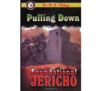 Pulling Down Foundational Jericho