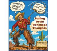 Pulling Down Renegade Thoughts and Strongholds: Elder Wisdom Library
