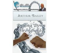 Pulling Down Strongholds