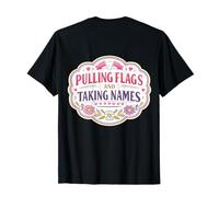 Pulling Flags and Taking Names Flag Football Girl Cute Woman T-Shirt