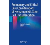 Pulmonary and Critical Care Considerations of Hematopoietic Stem Cell Transplantation