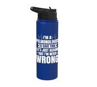 Pulmonologist Pulmonary Lung Specialist I'm Never Wrong Stainless Steel Insulated Water Bottle