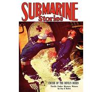 Pulp Classics: Submarine Stories Magazine (March 1930)