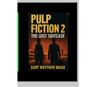 Pulp Fiction 2 The Lost Suitcase
