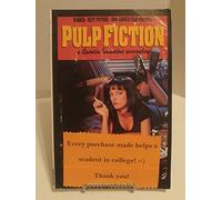 Pulp Fiction: A Quentin Tarantino Screenplay