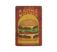 Pulp Fiction Royale With Cheese Food Burger lovers Novelty Retro Metal Tin Sign, Funny Wall Decor Garage Bar Courtyard Living room 8x12 Inch