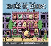 Pulp Girls' House of Zodiac Wall Calendar 2024: A 2024 Calendar of Astrological Self-Care