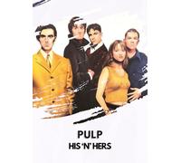 Pulp His N Hers A3 Print Poster Wall Art Decor Album Living Roon Bedroom.