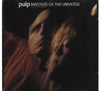 Pulp - Masters of the Universe: Pulp on Fire 1985-86