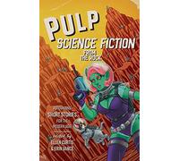 Pulp Sci-Fi from the Rock: 6