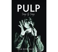 Pulp: Song by Song
