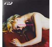 Pulp - This Is Hardcore [VINYL]