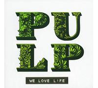 Pulp - We Love Life [VINYL]