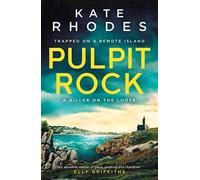 Pulpit Rock: The Isles of Scilly Mysteries: 4