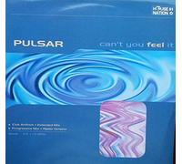 Pulsar - Can't You Feel It [VINYL]